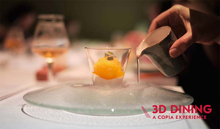 3D Dining: A Copia Experience