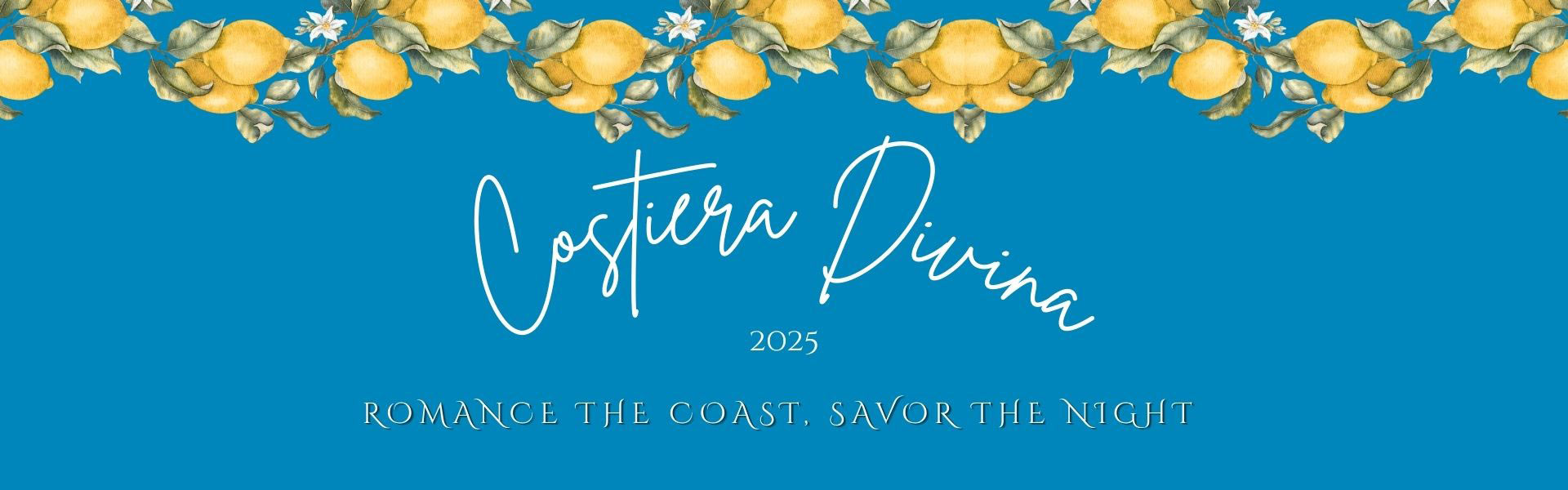 Costiera Divina: Romance the Coast, Savor the Night - Student Charity Dinner