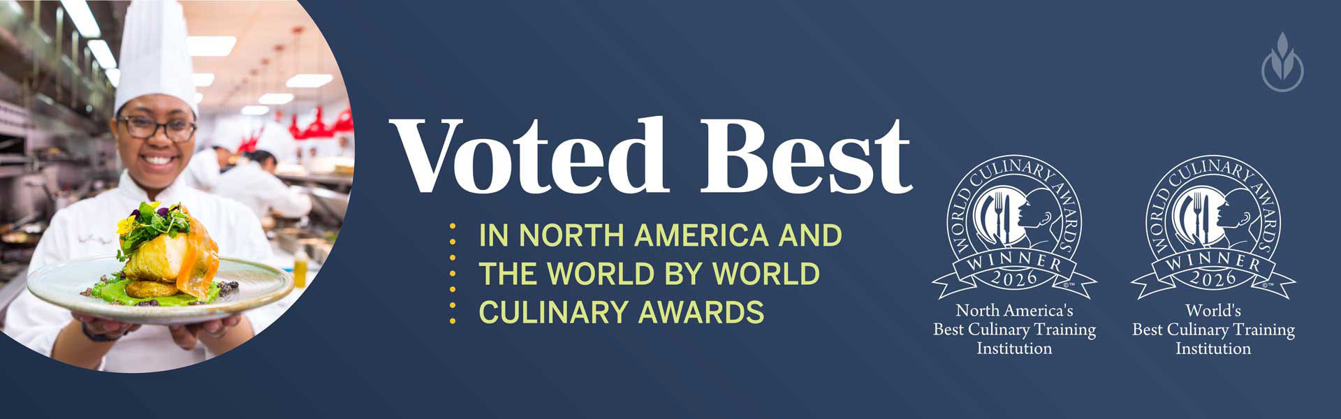 CIA voted best in North America and the world by World Culinary Awards.